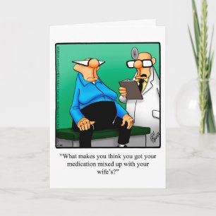 Funny Get Well Humor Greeting Card