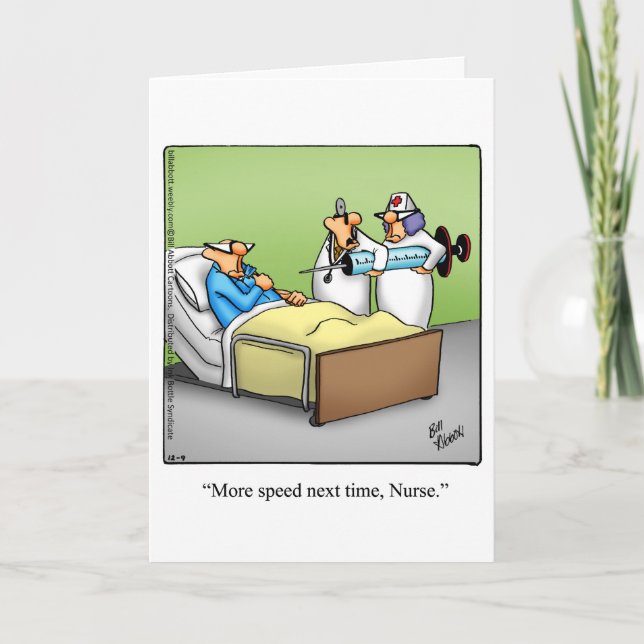 Funny Get Well Humor Greeting Card (Front)