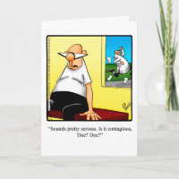 Funny Get Well Humor Greeting Card