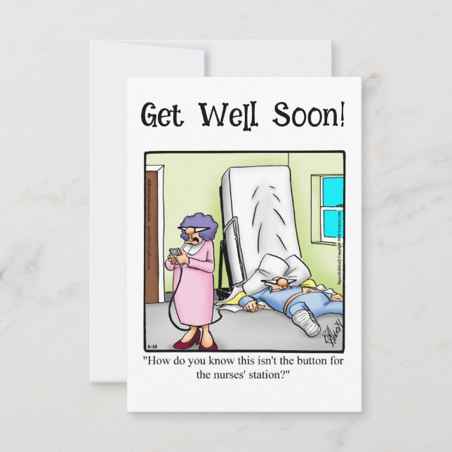 Funny Get Well Humor Greeting Card  (Front)