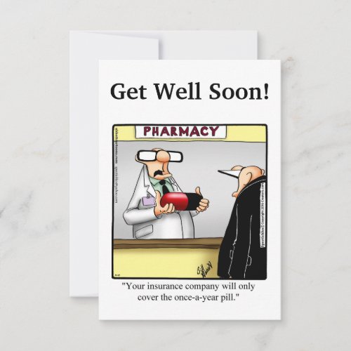 Funny Get Well Humor Greeting Card 