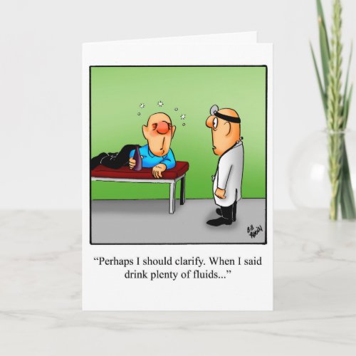 Funny Get Well Humor Greeting Card
