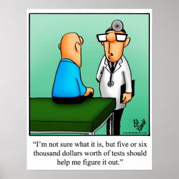 Funny Get Well Humor Poster by Pandemoniumcartoons at Zazzle