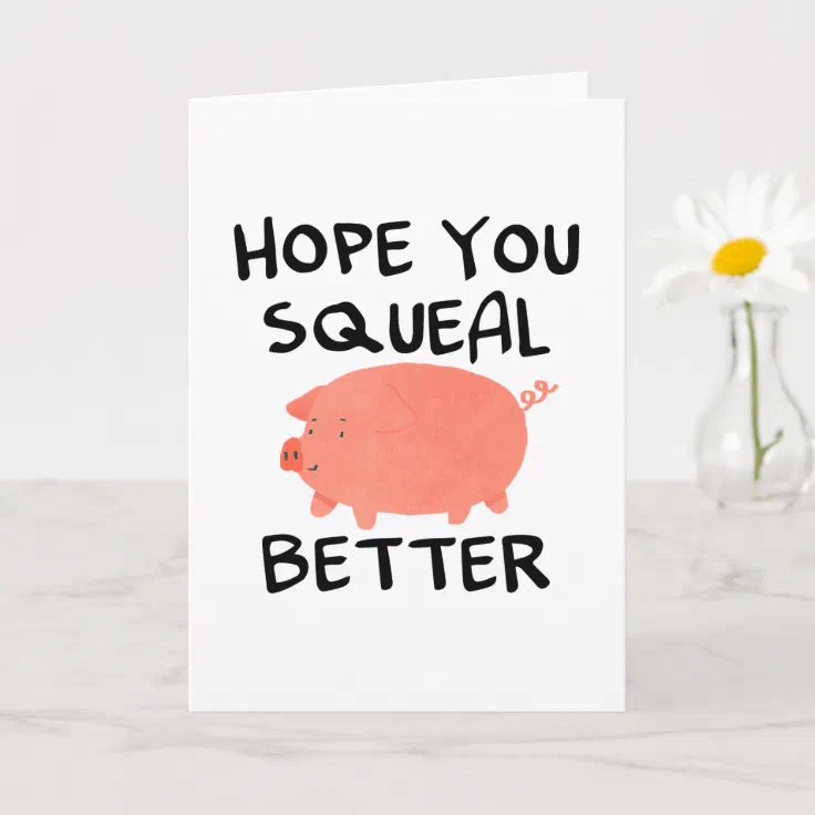 Funny Get Well Soon Card | Zazzle