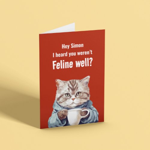 Funny Get Well Soon Folded Greeting Card
