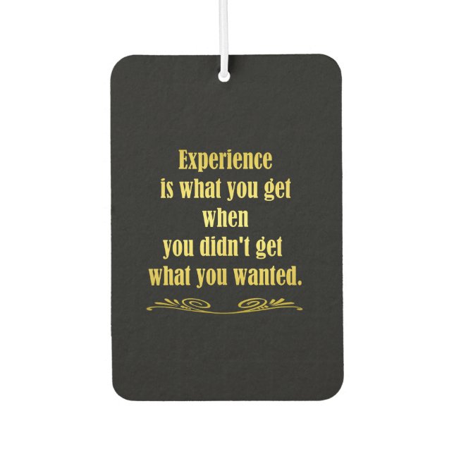 Funny Getting Experience Joke Air Freshener (Front)