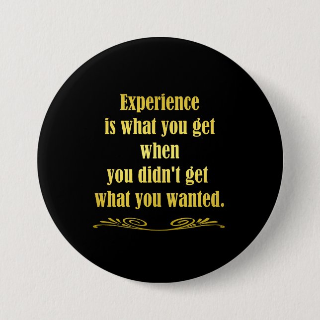 Funny Getting Experience Joke Button (Front)