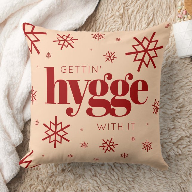 Funny Getting Hygge with It Christmas Snowflakes Throw Pillow (Blanket)