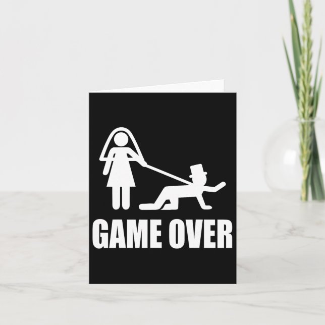 Funny Getting Married Game Over Wedding Gag Team G Card (Front)