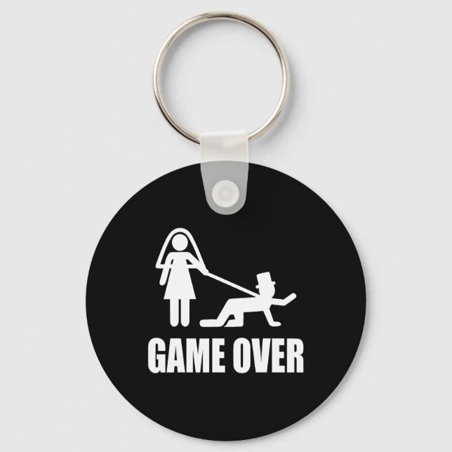 Funny Getting Married Game Over Wedding Gag Team G Keychain (Front)