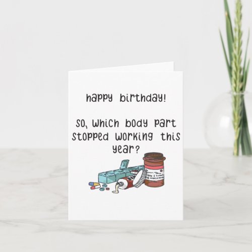 Funny Getting Old Birthday Card