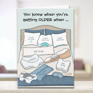 Funny Getting Older Pillow Birthday Card