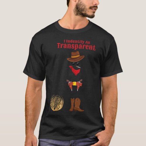 Funny Ghost Cowboy I Identify As Transparent  T_Shirt