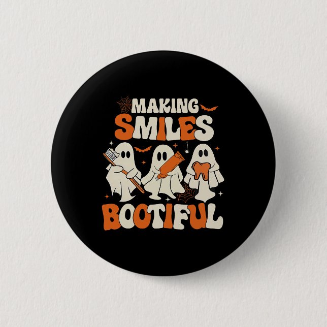 Funny Ghost Dentist Halloween Making Smiles Bootif Button (Front)