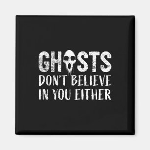 Funny Ghost Hunting Paranormal Investigator Ghosts Magnet
