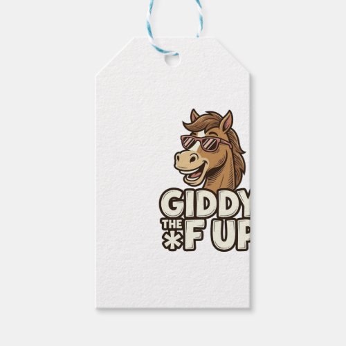 Funny Giddy The F Up Vintage Horse Shirt Design Gift Tags