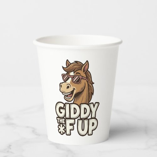 Funny Giddy The F Up Vintage Horse Shirt Design Paper Cups