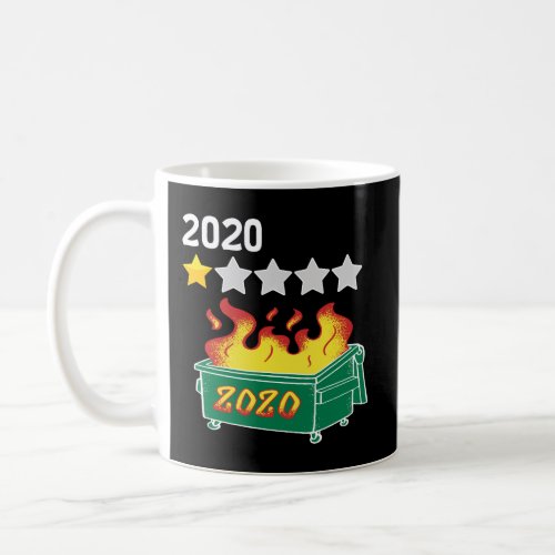 Funny Gift 2020 One Star Review Dumpsterfire Coffee Mug