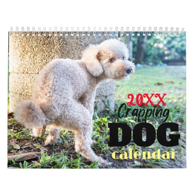 Funny Gift-Crapping Dog Calendar (Cover)