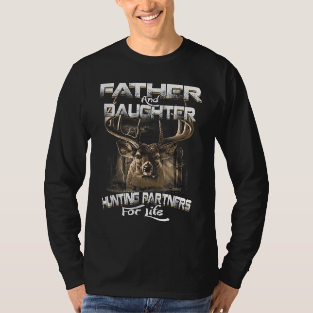 Funny Gift Father and Daughter Hunting Partners Fo T-Shirt (Front)
