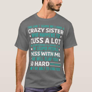 Funny Gift for Brother From Awesome Sister Birthda T-Shirt