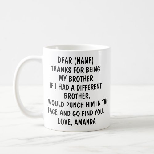 Funny Gift For Brother  Personalized Brother  Coffee Mug