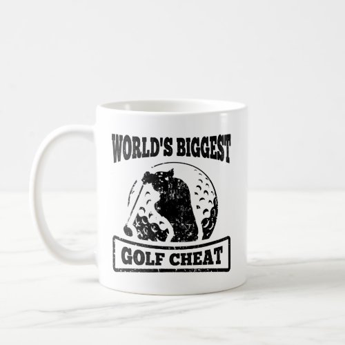 Funny Gift for Golfer Worlds Biggest Golf Cheat Coffee Mug