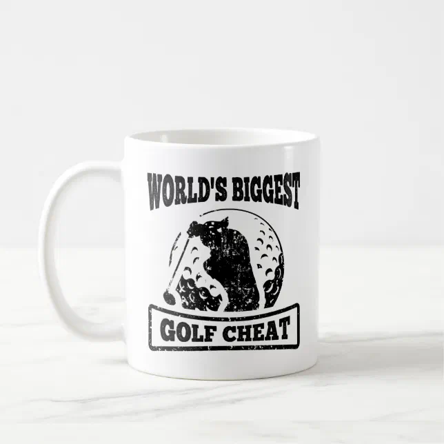 Funny Gift for Golfer World's Biggest Golf Cheat Coffee Mug Zazzle