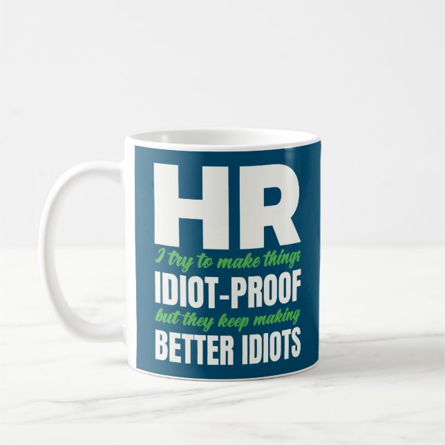 Funny Gift For HR Person | Human Resources Worker Coffee Mug (Left)