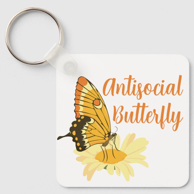 Funny gift for Introvert Antisocial Butterfly Keychain (Front)