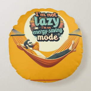 Funny Gift for Lazy People Design Round Pillow