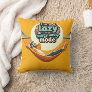 Funny Gift for Lazy People Design Throw Pillow