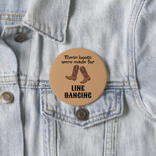 Funny Gift for Line Dancers Line Dancing Boots Button