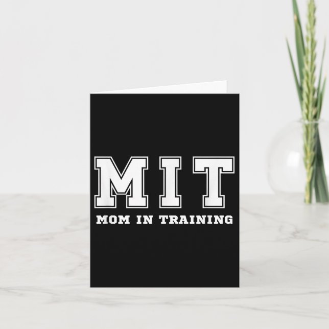 Funny Gift For New Mom In Training Expecting Pregn Card (Front)