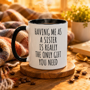 Funny Gift For Sister Mug Gift for Sisters