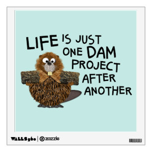 Funny Gift for the Him or Her Busy Beaver Wall Sticker