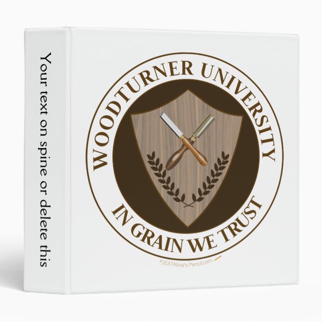 Funny Gift for Woodturner Woodturning University