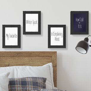 Funny Gift Quote My Favourite Winter Sport Decor Wall Art Sets
