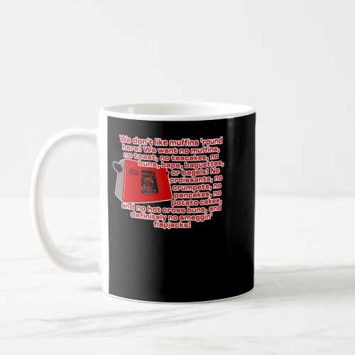 Funny Gift Red Dwarf _ Talkie Toaster No Smegging Coffee Mug