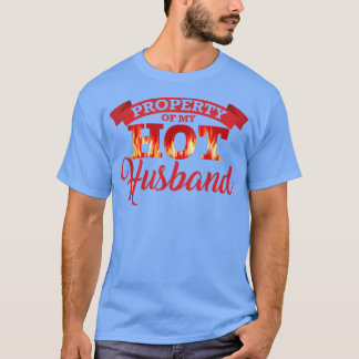 Funny Gift Wife Property of My Hot Husband T-Shirt