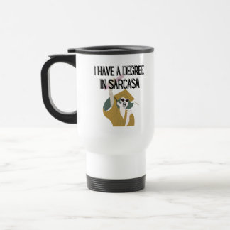 Funny Gift, Witty Humorous Gift, Graduation Gift Travel Mug