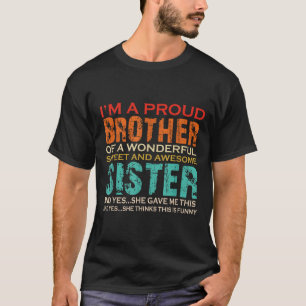 Funny Gifts For Brother From Awesome Sister Birthd T-Shirt