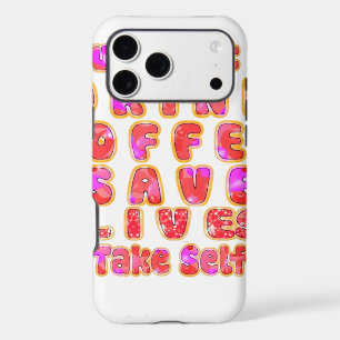 Funny Gifts for Coffee Lovers iPhone 17 Pro Max Case