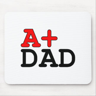 Funny Gifts for Dads : A+ Dad Mouse Pad