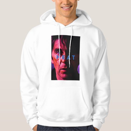 Funny Gifts For Heat Movie Heat Al Pacino More The Hoodie