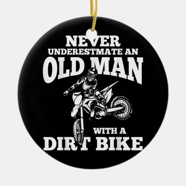 Funny Gifts Never Underestmate An Old Man With A D Ceramic Ornament (Front)