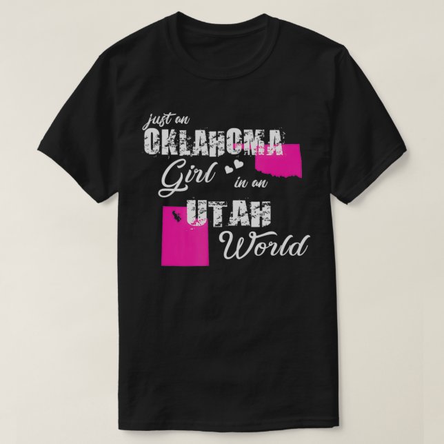 Funny Gifts Oklahoma s Just an Oklahoma girl in an T-Shirt (Design Front)