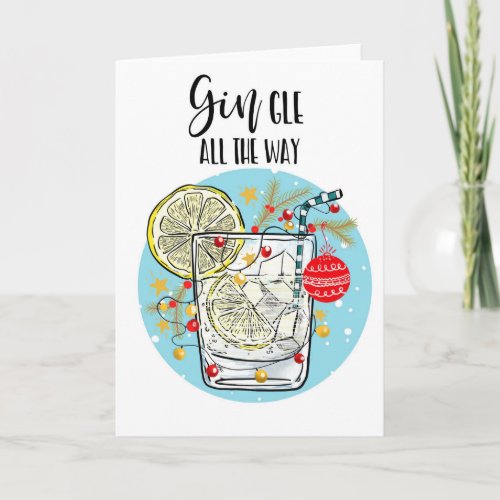 funny Gin christmas card jingle all the way