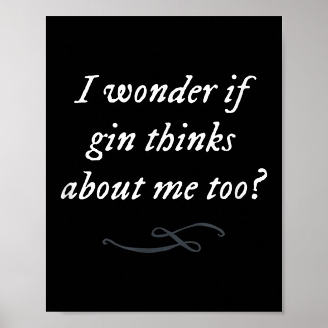 Funny Gin Quote Party Saying Simple Graphic Trendy Poster (Front)