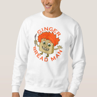 Funny Ginger Bread Man Christmas Pun Sweatshirt